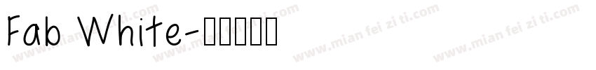 Fab White字体转换